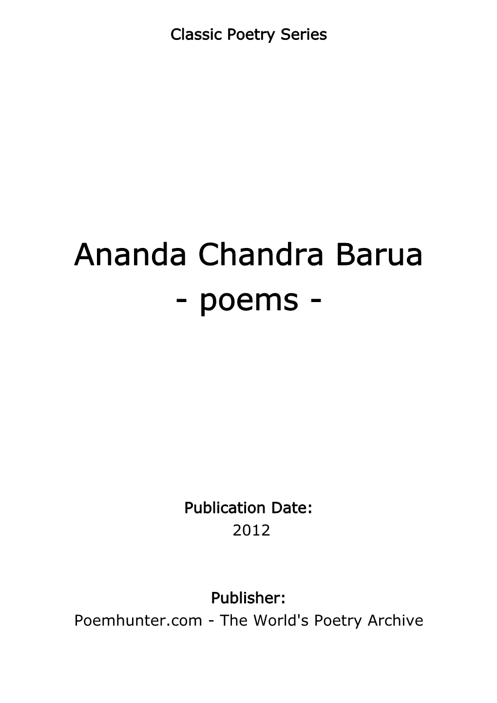 Ananda Chandra Barua - Poems