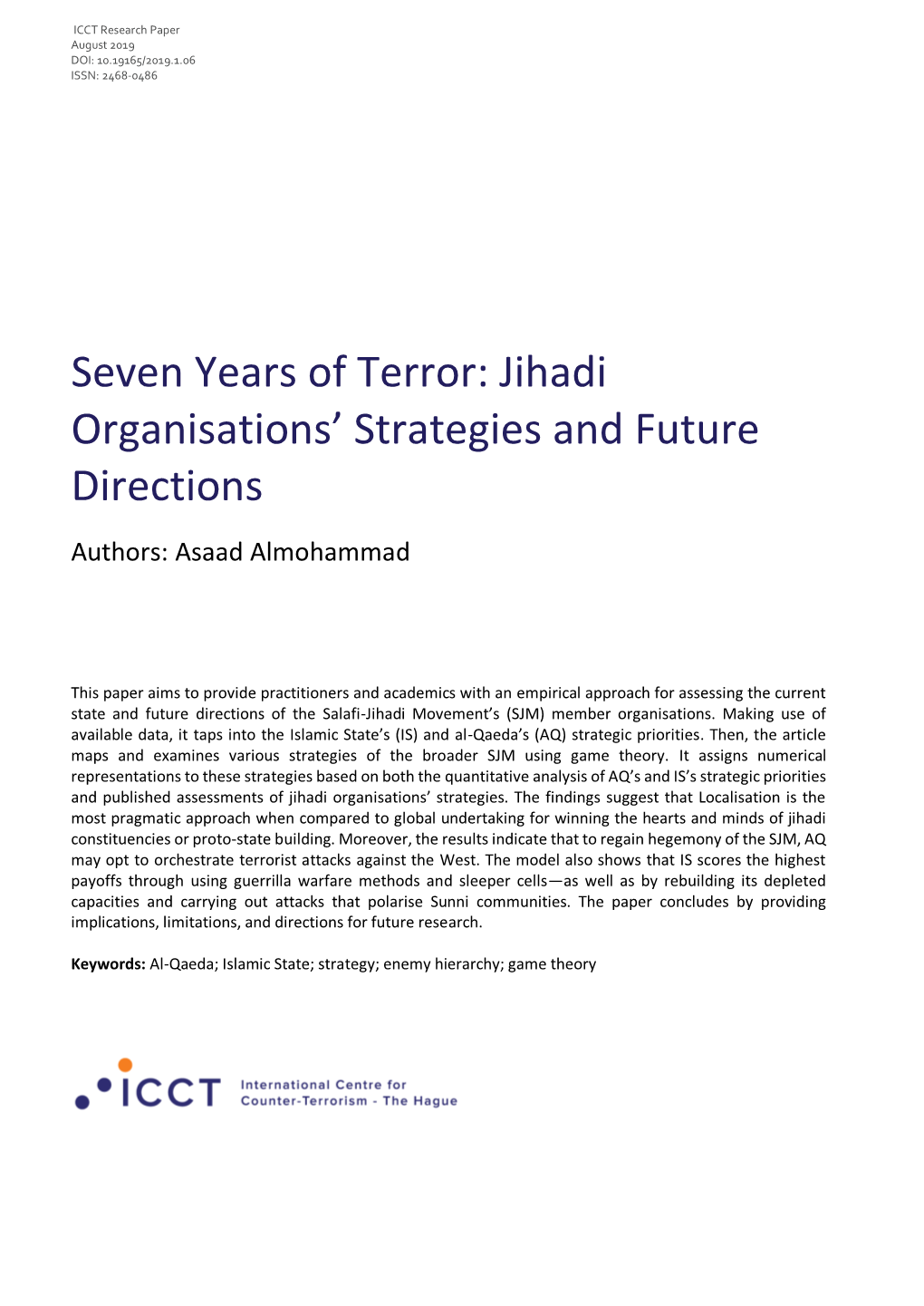 Seven Years of Terror: Jihadi Organisations' Strategies And