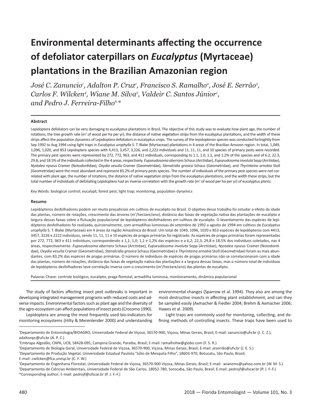 Environmental Determinants Affecting the Occurrence of Defoliator Caterpillars on Eucalyptus (Myrtaceae) Plantations in the Brazilian Amazonian Region