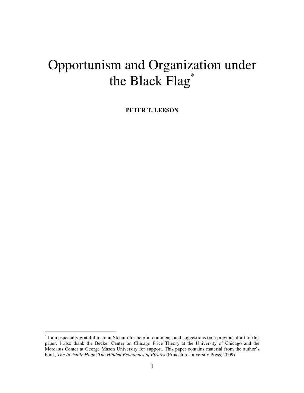 Opportunism and Organization Under the Black Flag *