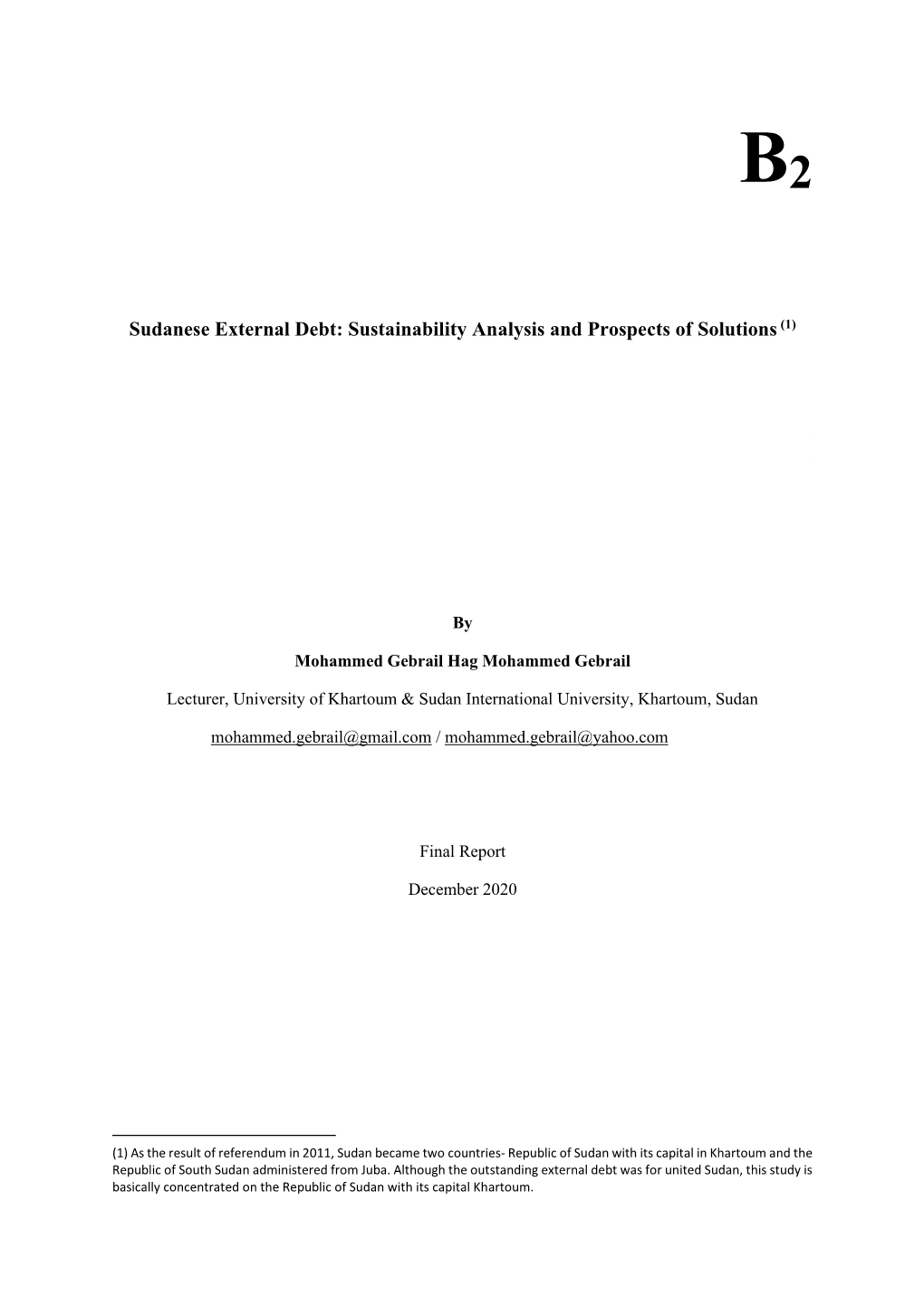 Sudanese External Debt: Sustainability Analysis and Prospects of Solutions (1)
