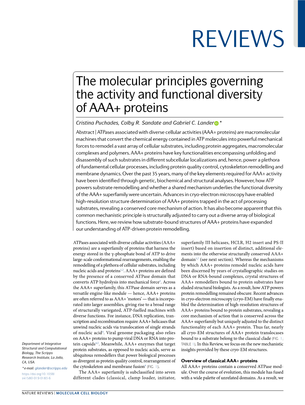 The Molecular Principles Governing the Activity and Functional Diversity of AAA+ Proteins Cristina Puchades, Colby R