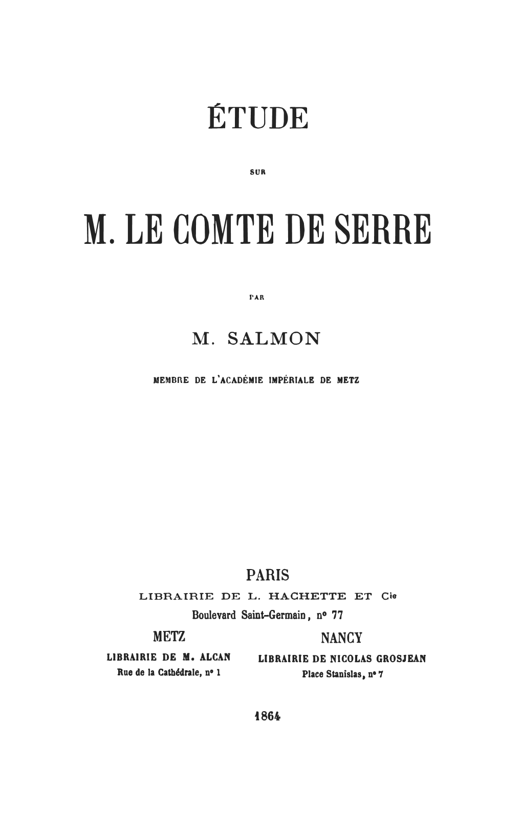 Étude Sur M. Le Comte De Serre