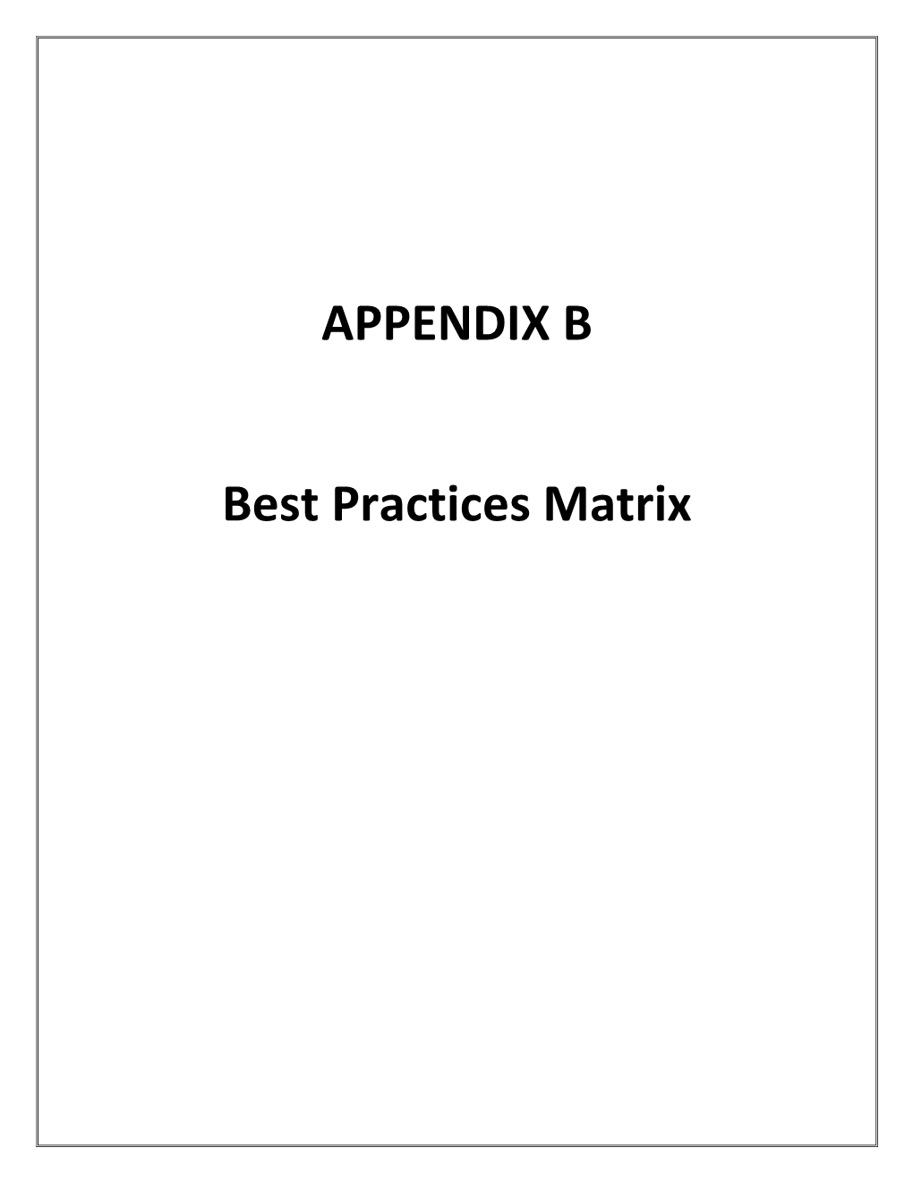 Appendix B Best Practices Matrix 1