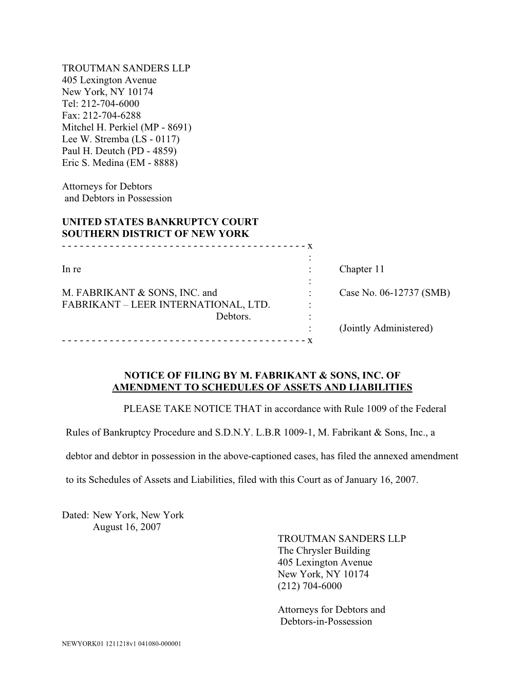 TROUTMAN SANDERS LLP 405 Lexington Avenue New York, NY 10174 Tel: 212-704-6000 Fax: 212-704-6288 Mitchel H