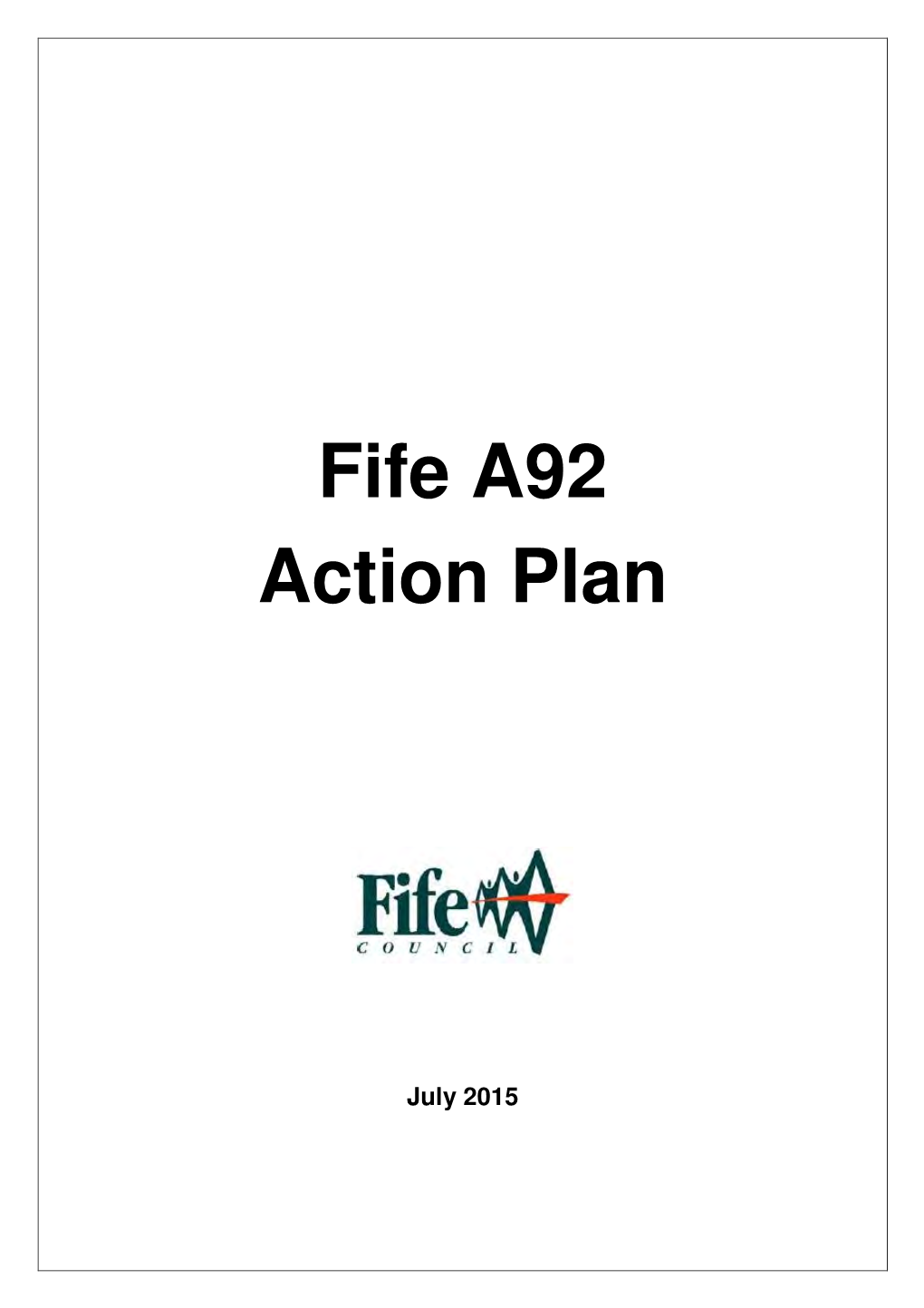 Fife A92 Action Plan