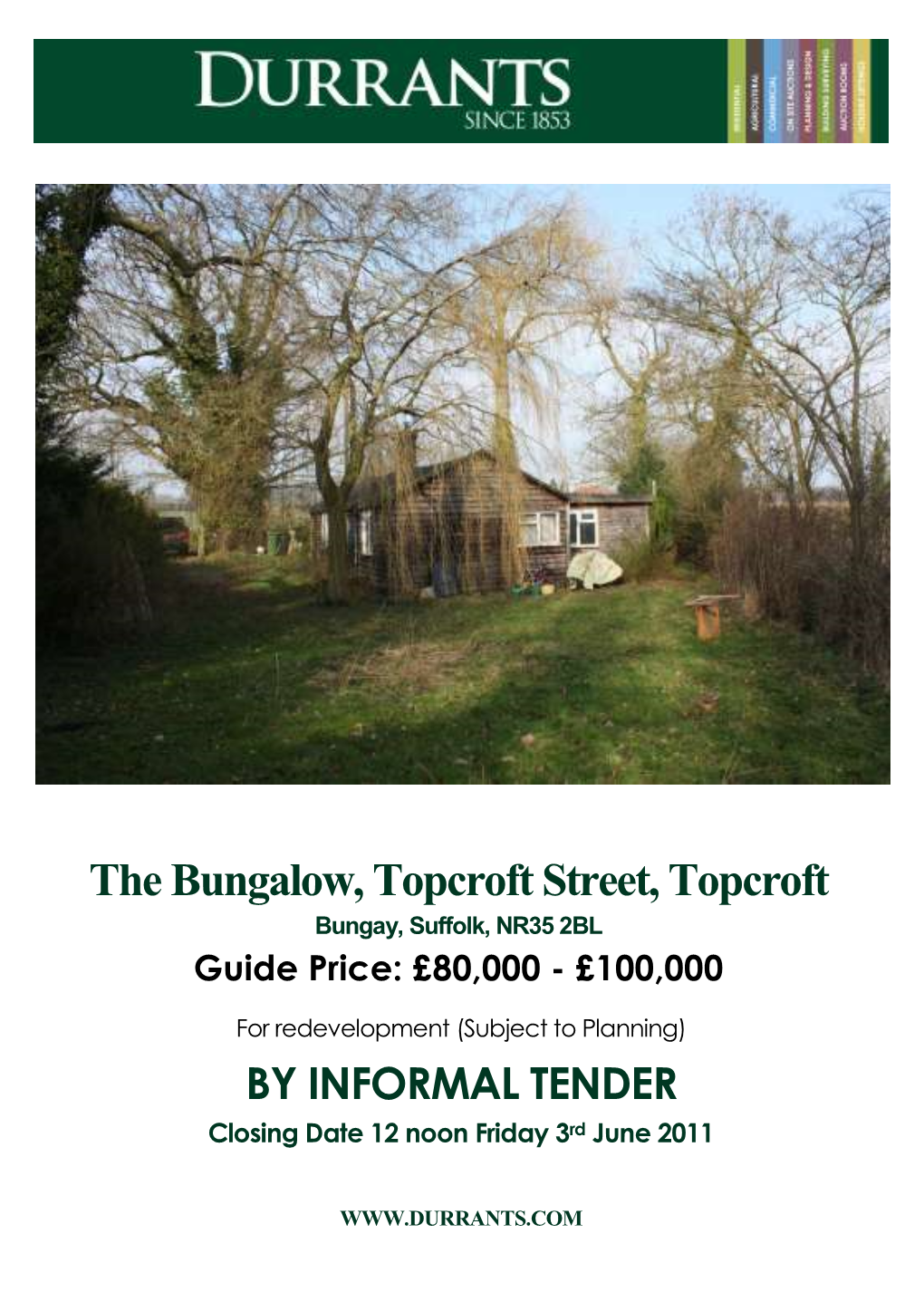 The Bungalow, Topcroft Street, Topcroft Bungay, Suffolk, NR35 2BL Guide Price: £80,000 - £100,000