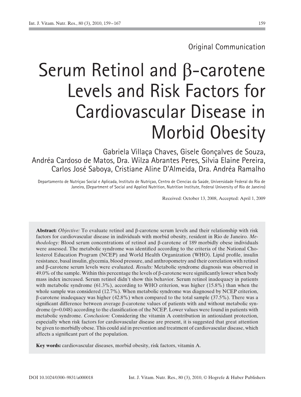 Serum Retinol and Β-Carotene Levels and Risk Factors for Cardiovascular Disease in Morbid Obesity