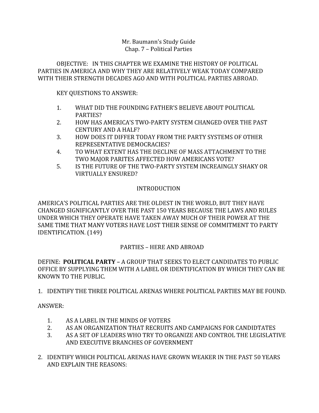 Mr. Baumann's Study Guide Chap. 7 – Political Parties OBJECTIVE: IN