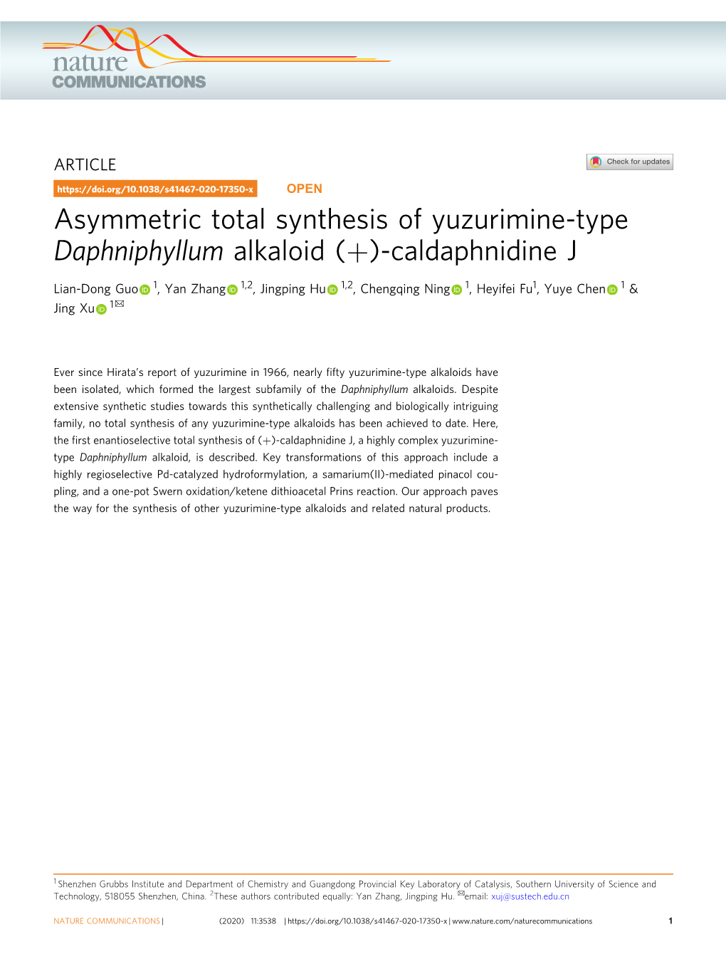 Asymmetric Total Synthesis of Yuzurimine-Type Daphniphyllum Alkaloid (+)-Caldaphnidine J