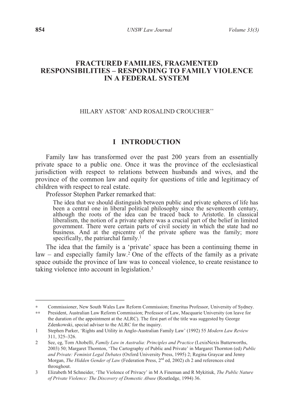 Fractured Families, Fragmented Responsibilities – Responding to Family Violence in a Federal System I Introduction