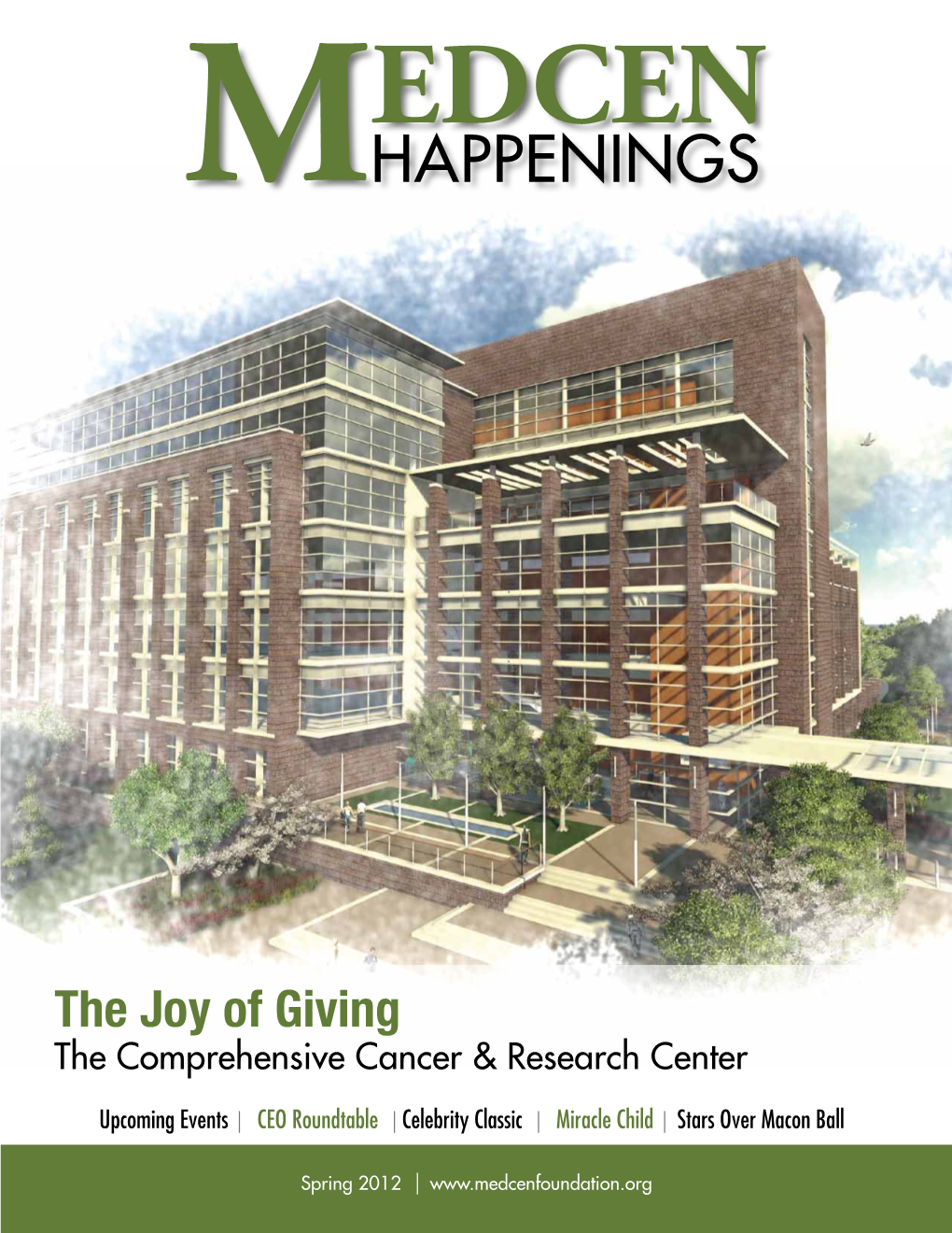 The Joy of Giving the Comprehensive Cancer & Research Center