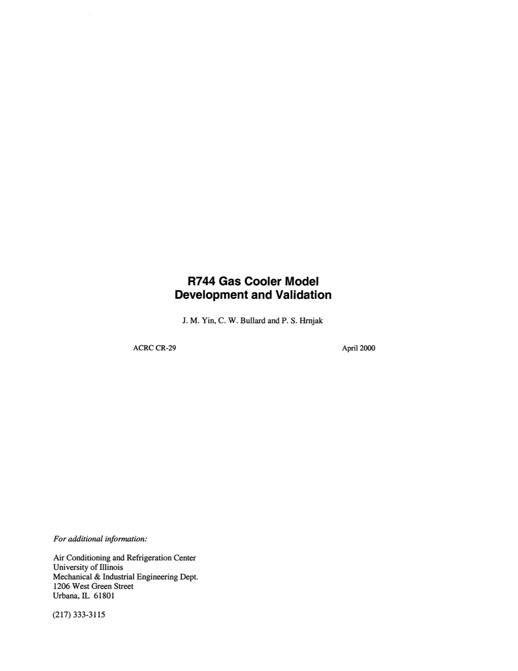 R744 Gas Cooler Model Development and Validation