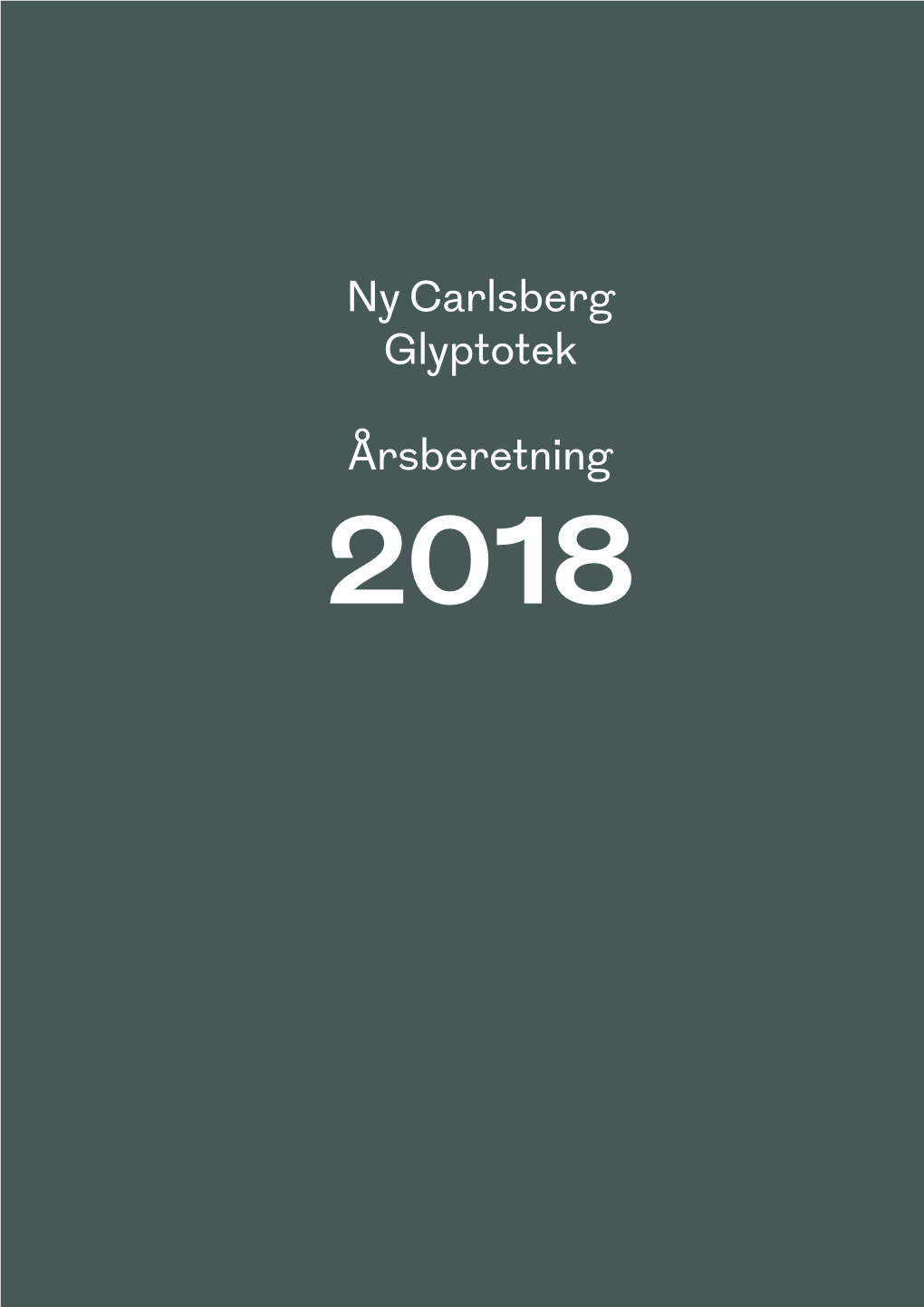 Ny Carlsberg Glyptotek Årsberetning