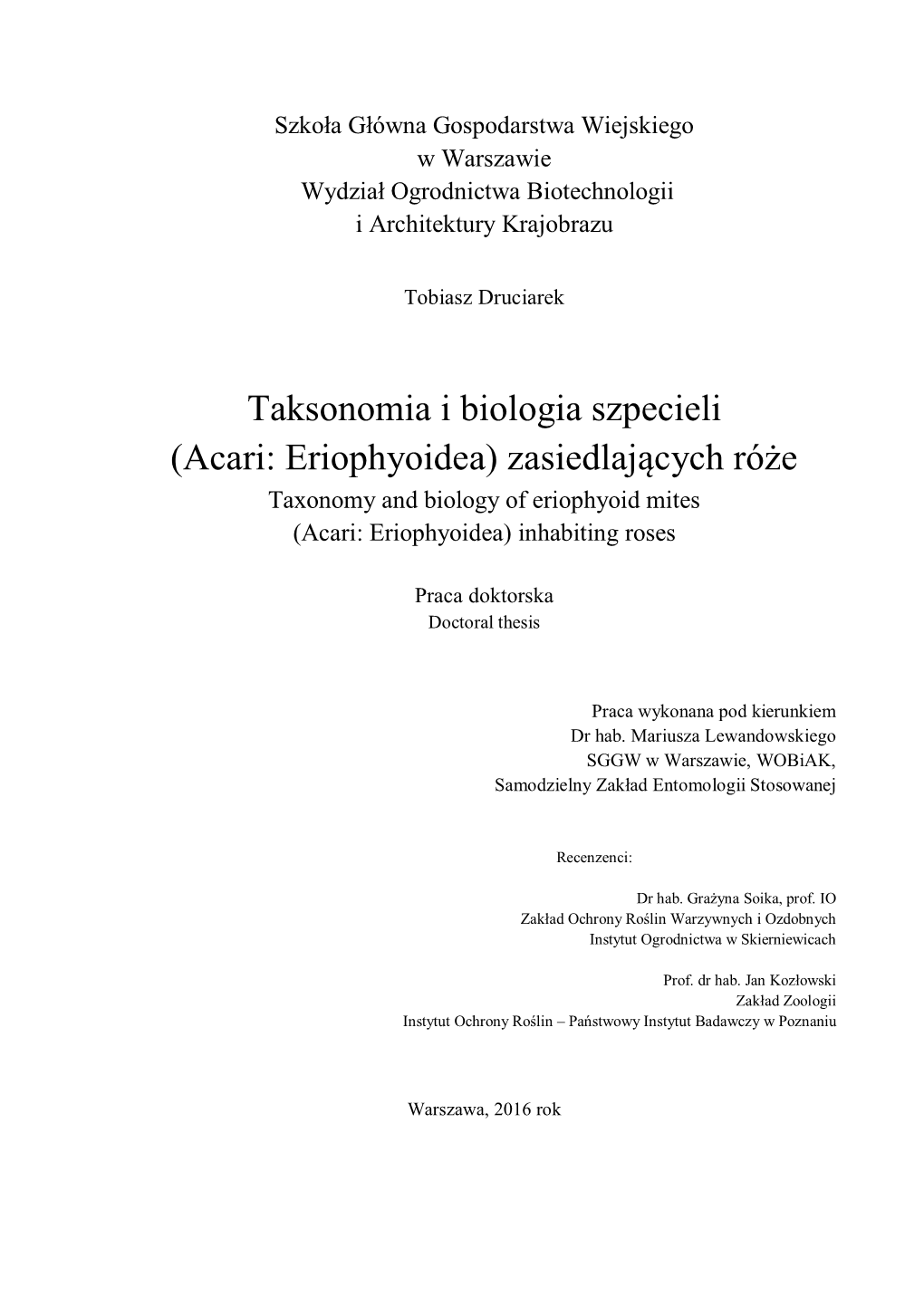 Taksonomia I Biologia Szpecieli