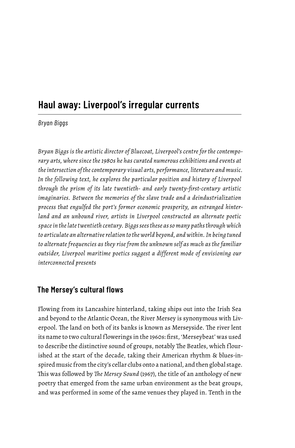 Haul Away: Liverpool's Irregular Currents