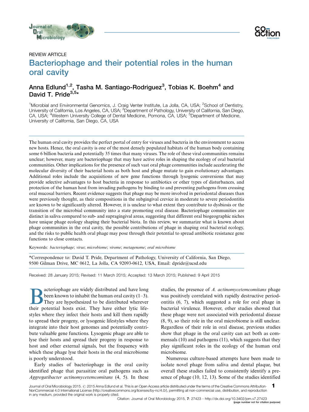 Bacteriophage and Their Potential Roles in the Human Oral Cavity