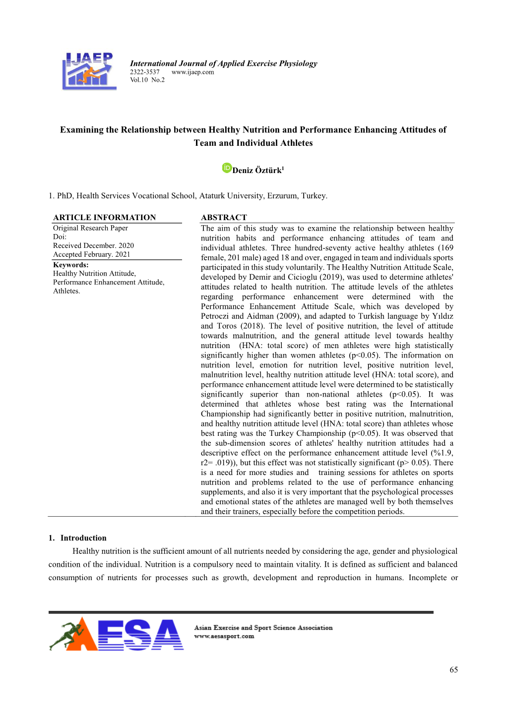 Examining the Relationship Between Healthy Nutrition and Performance Enhancing Attitudes of Team and Individual Athletes