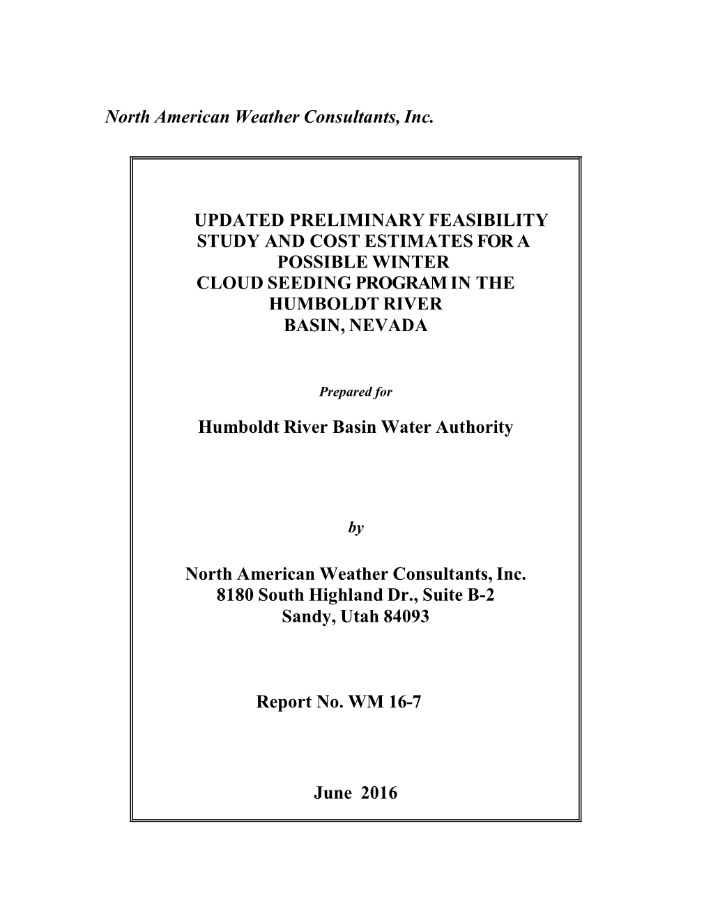 North American Weather Consultants, Inc. UPDATED PRELIMINARY