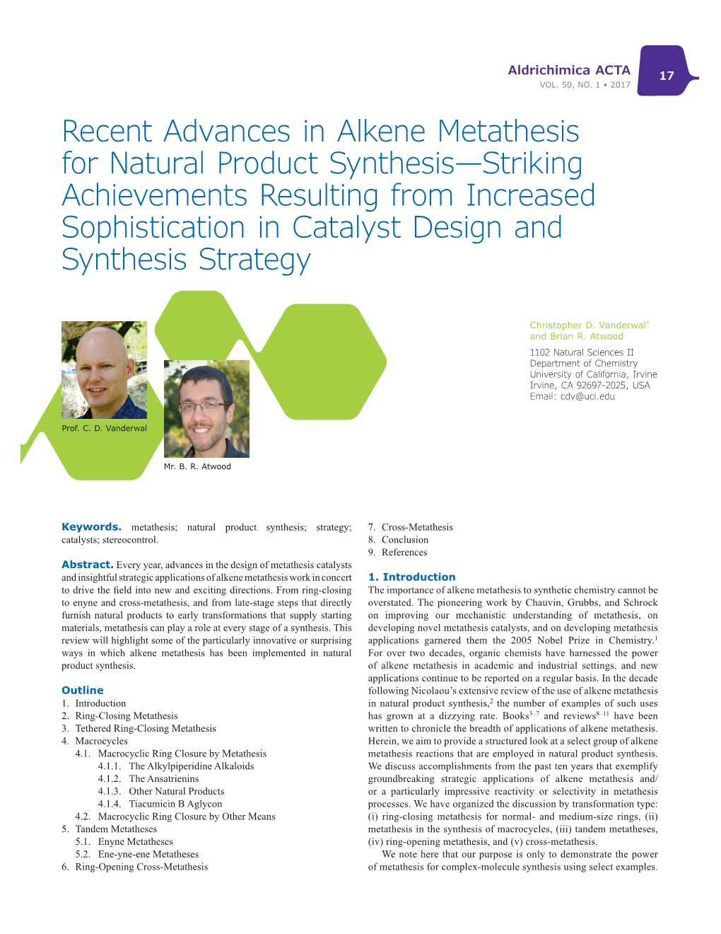 Recent Advances in Alkene Metathesis for Natural Product