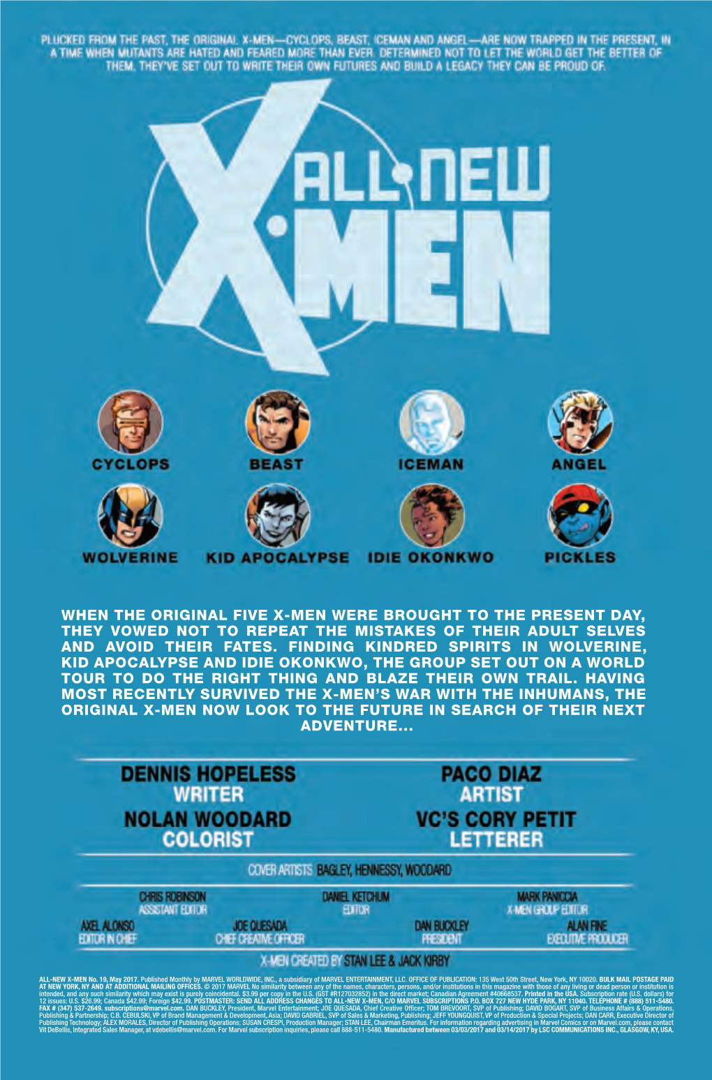 When the Original Five X-Men Were Brought to the Present Day, They Vowed Not to Repeat the Mistakes of Their Adult Selves and Avoid Their Fates