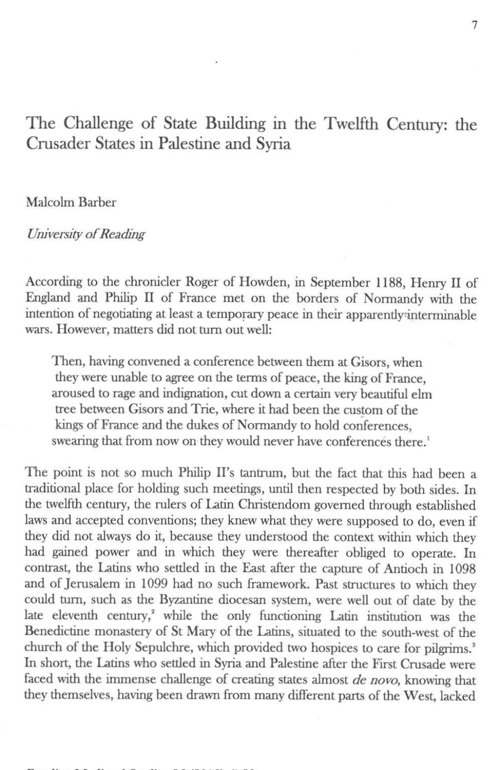 The Challenge of State Building in the Twelfth Century: the Crusader States in Palestine and Syria