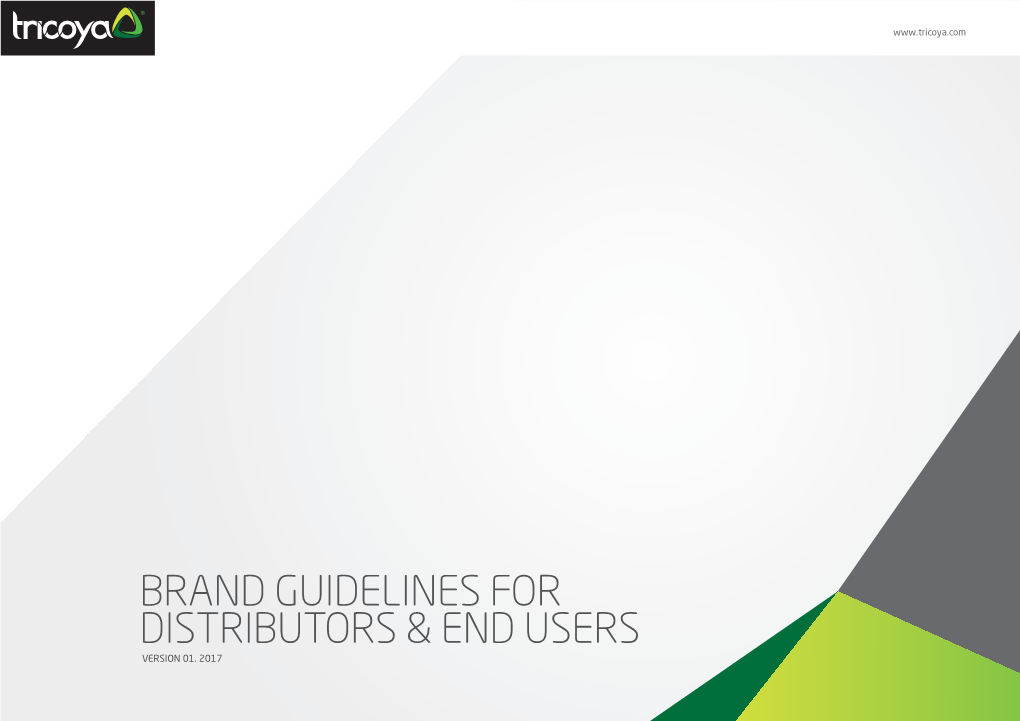 Brand Guidelines for Distributors & End Users