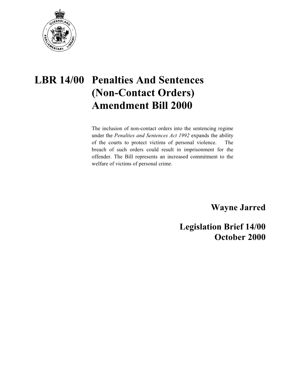 LBR 14/00 Penalties and Sentences (Non-Contact Orders) Amendment Bill 2000