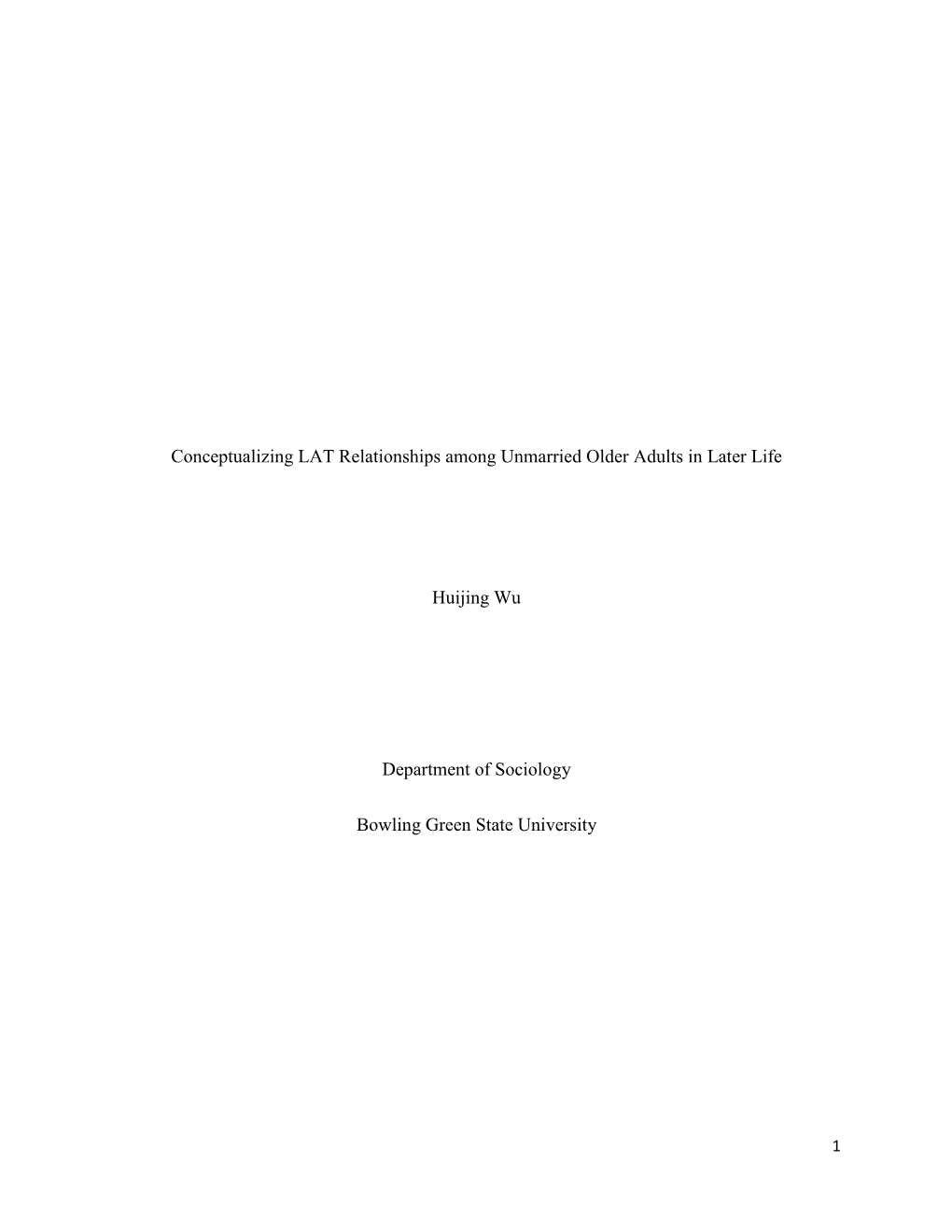 Conceptualizing LAT Relationships Among Unmarried Older Adults in Later Life