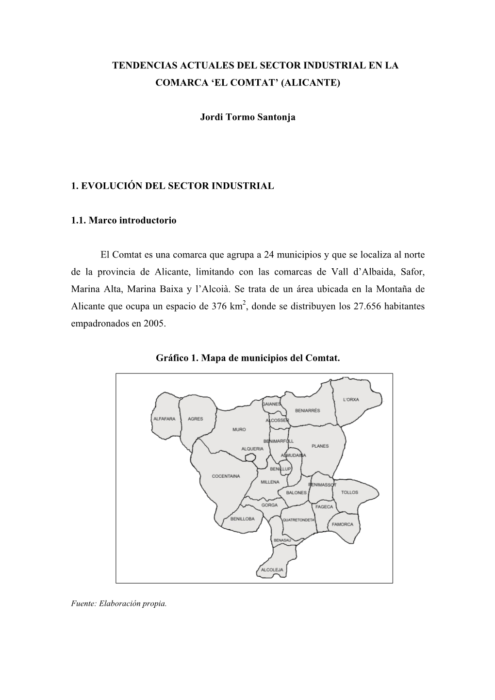 Tendencias Actuales Del Sector Industrial En La Comarca ‘El Comtat’ (Alicante)