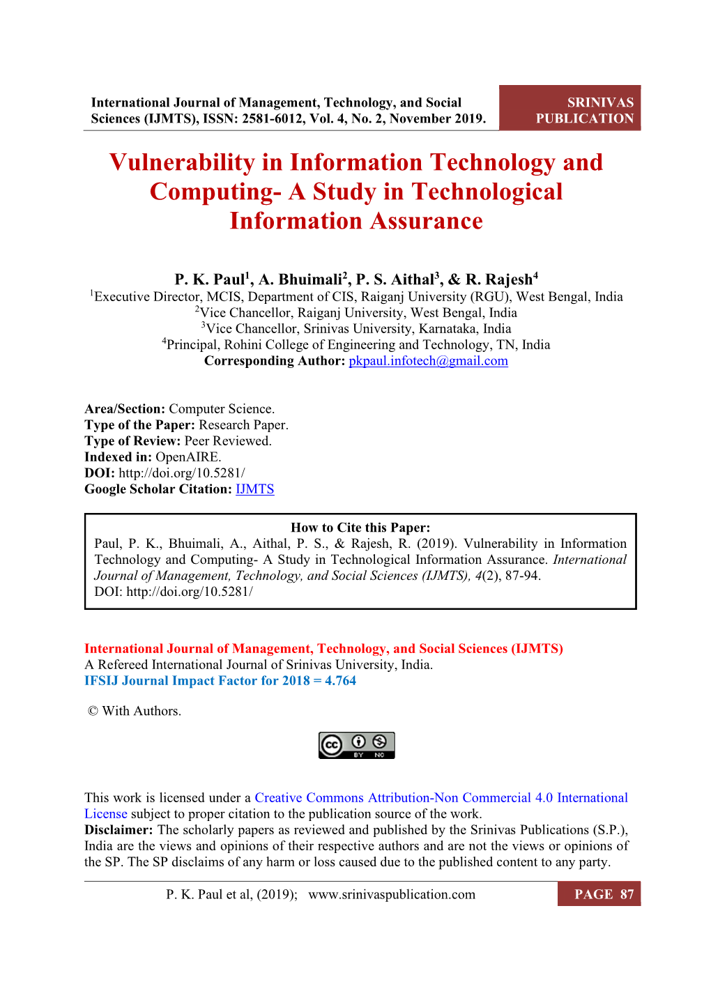 Vulnerability in Information Technology and Computing- a Study in Technological Information Assurance