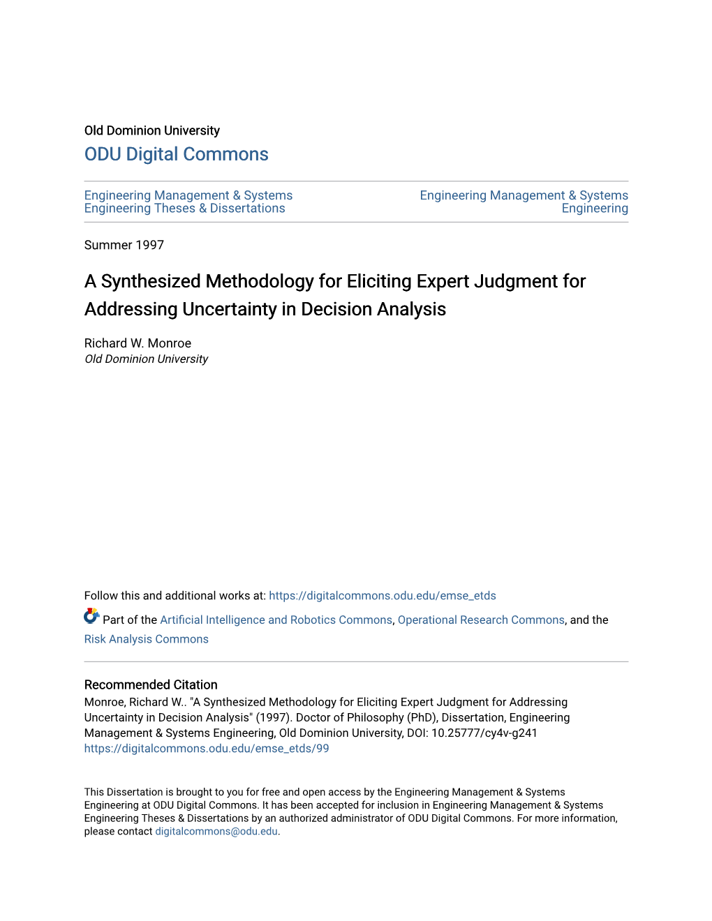 A Synthesized Methodology for Eliciting Expert Judgment for Addressing Uncertainty in Decision Analysis