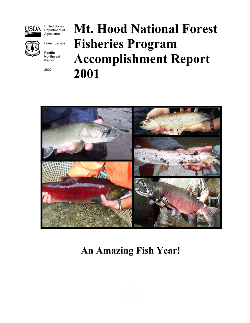 Mt. Hood National Forest Fisheries Program Accomplishment Report