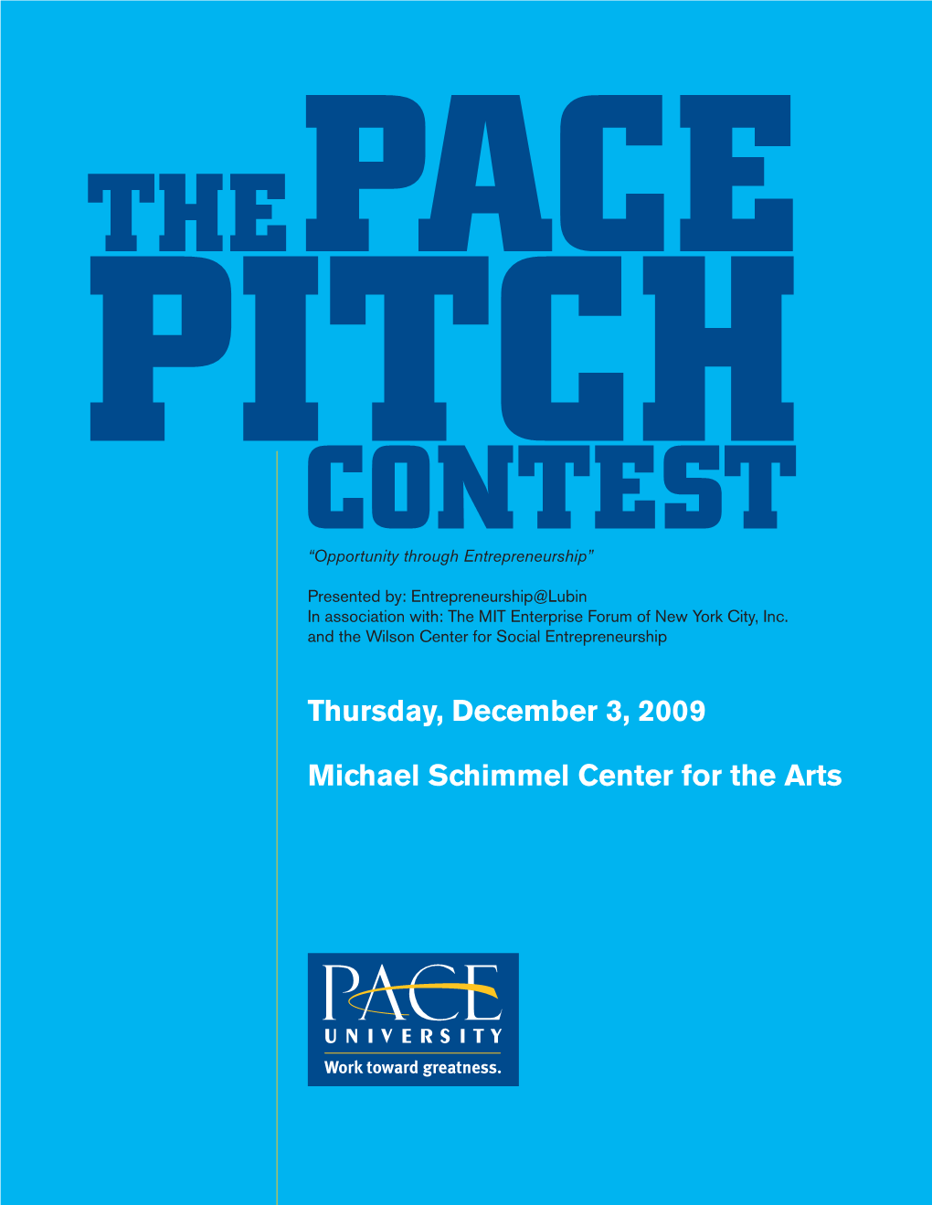 2009 Pace Pitch Contest Program