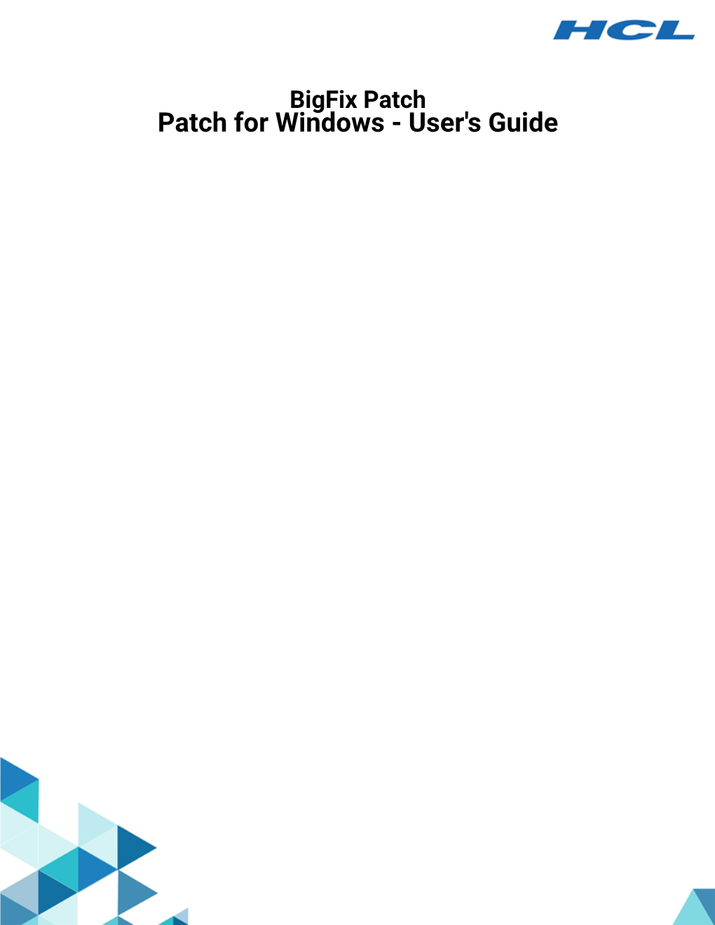 Bigfix Patch Windows User Guide
