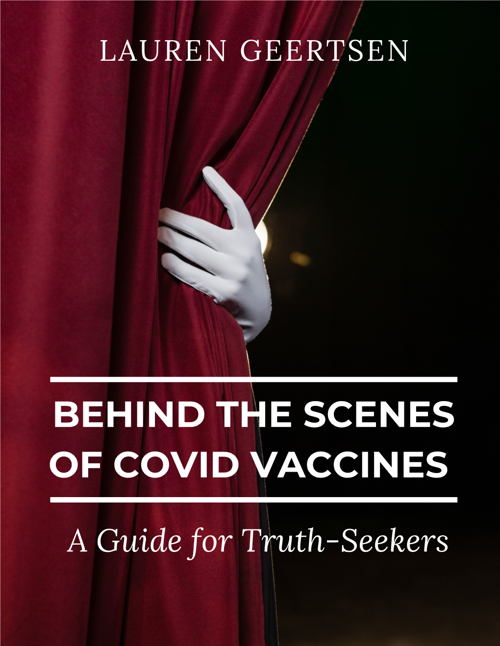 Behind the Scenes of Covid Vaccines