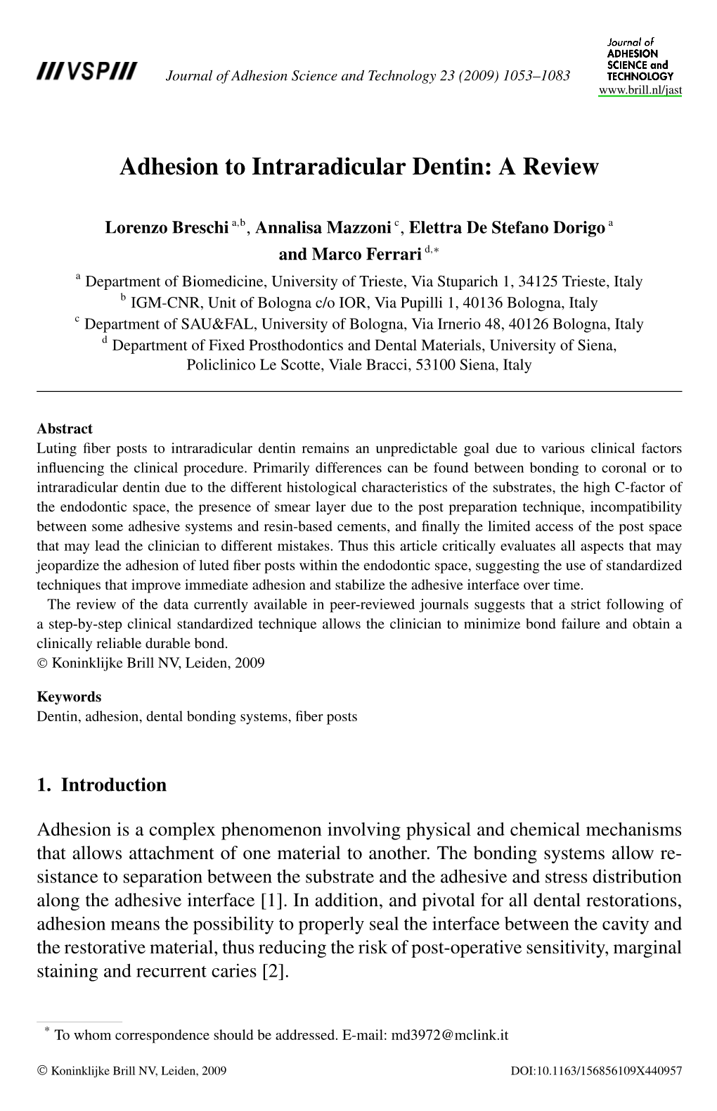 Adhesion to Intraradicular Dentin: a Review