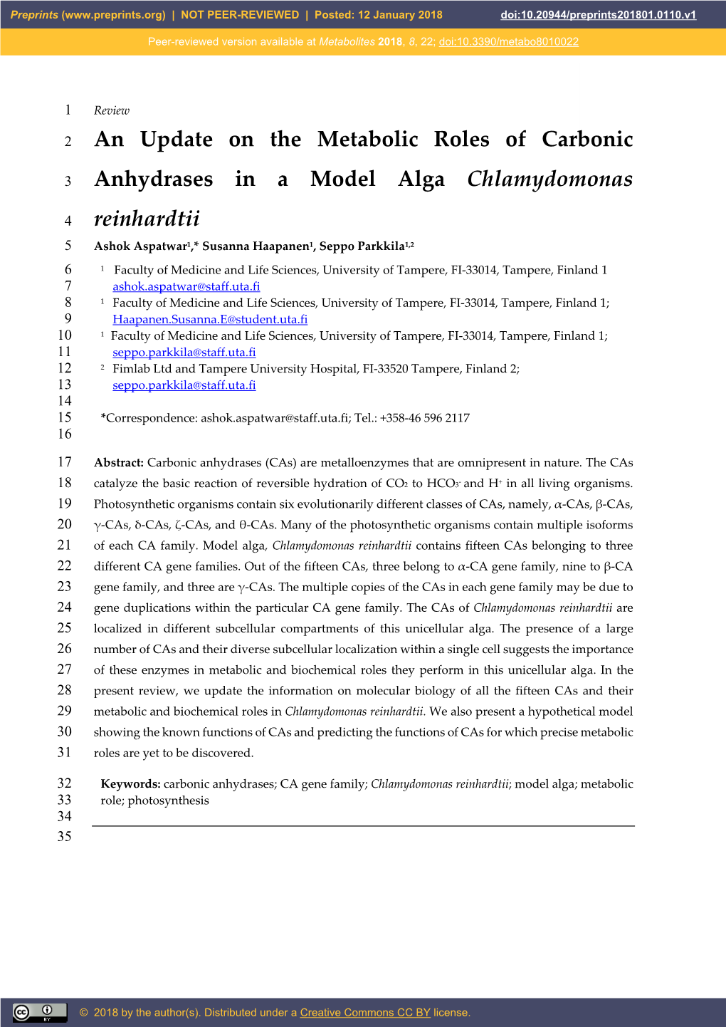 An Update on the Metabolic Roles of Carbonic Anhydrases in a Model