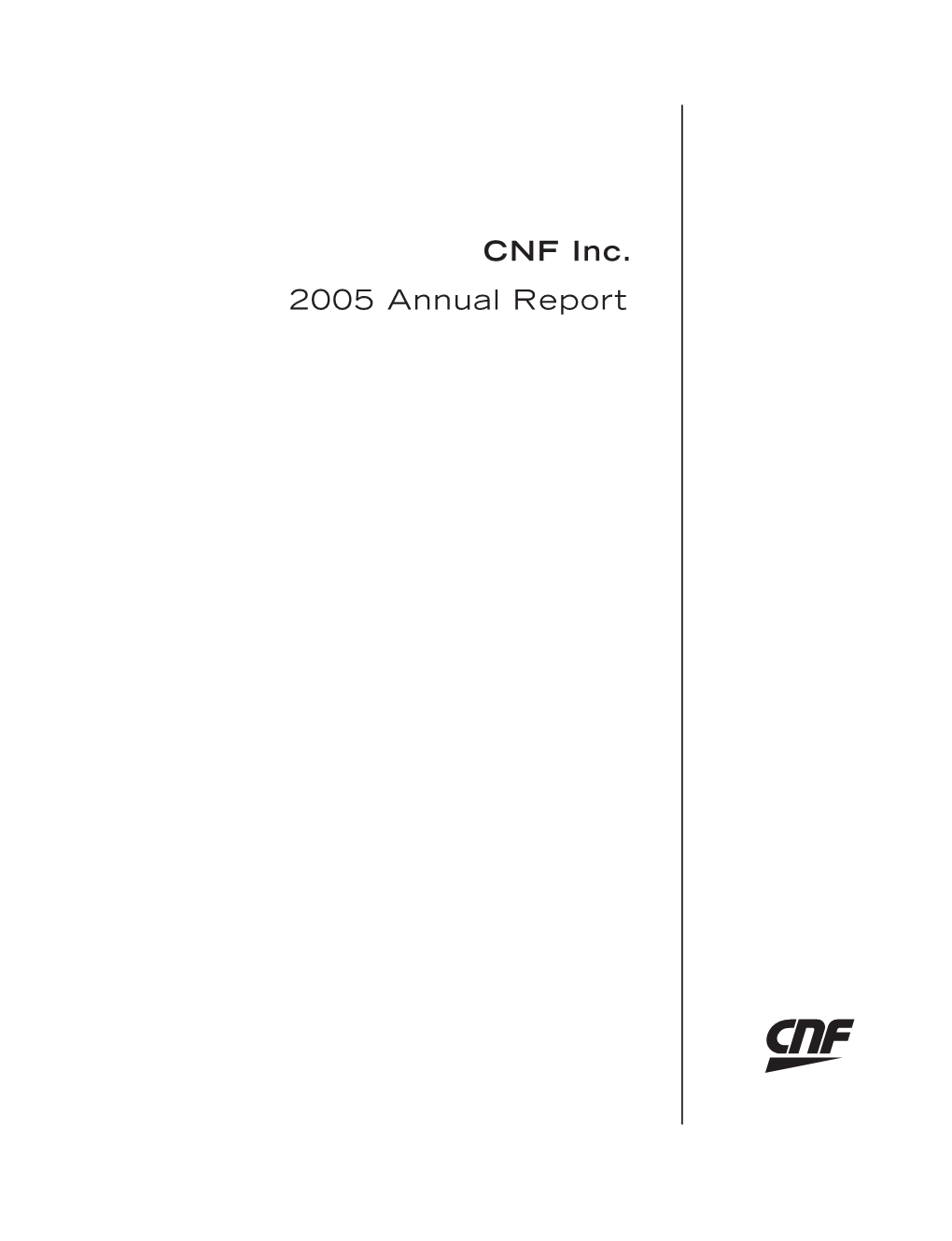 2005 Annual Report CNF Inc