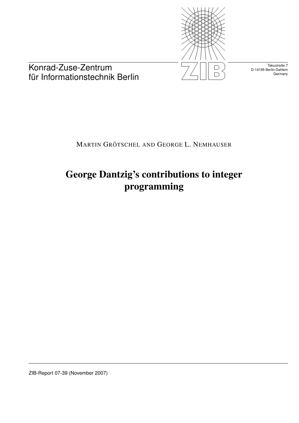 George Dantzig's Contributions to Integer Programming