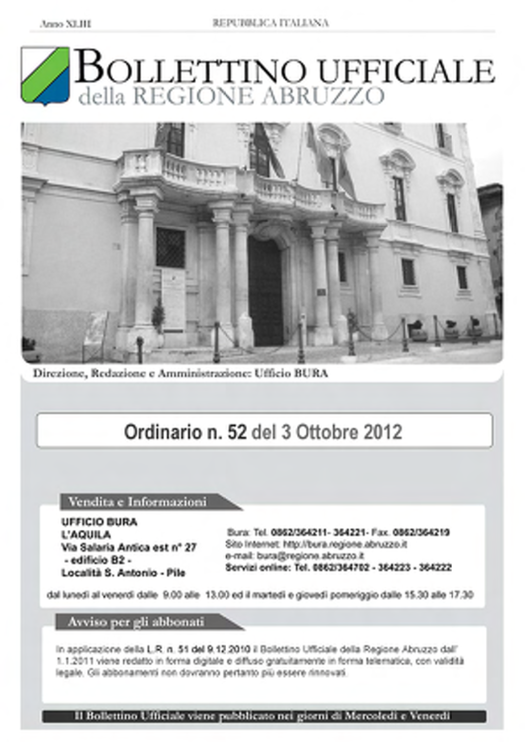 Parte I Leggi, Regolamenti, Atti Della Regione E Dello Stato LEGGI LEGGE REGIONALE 28 SETTEMBRE 2012, N