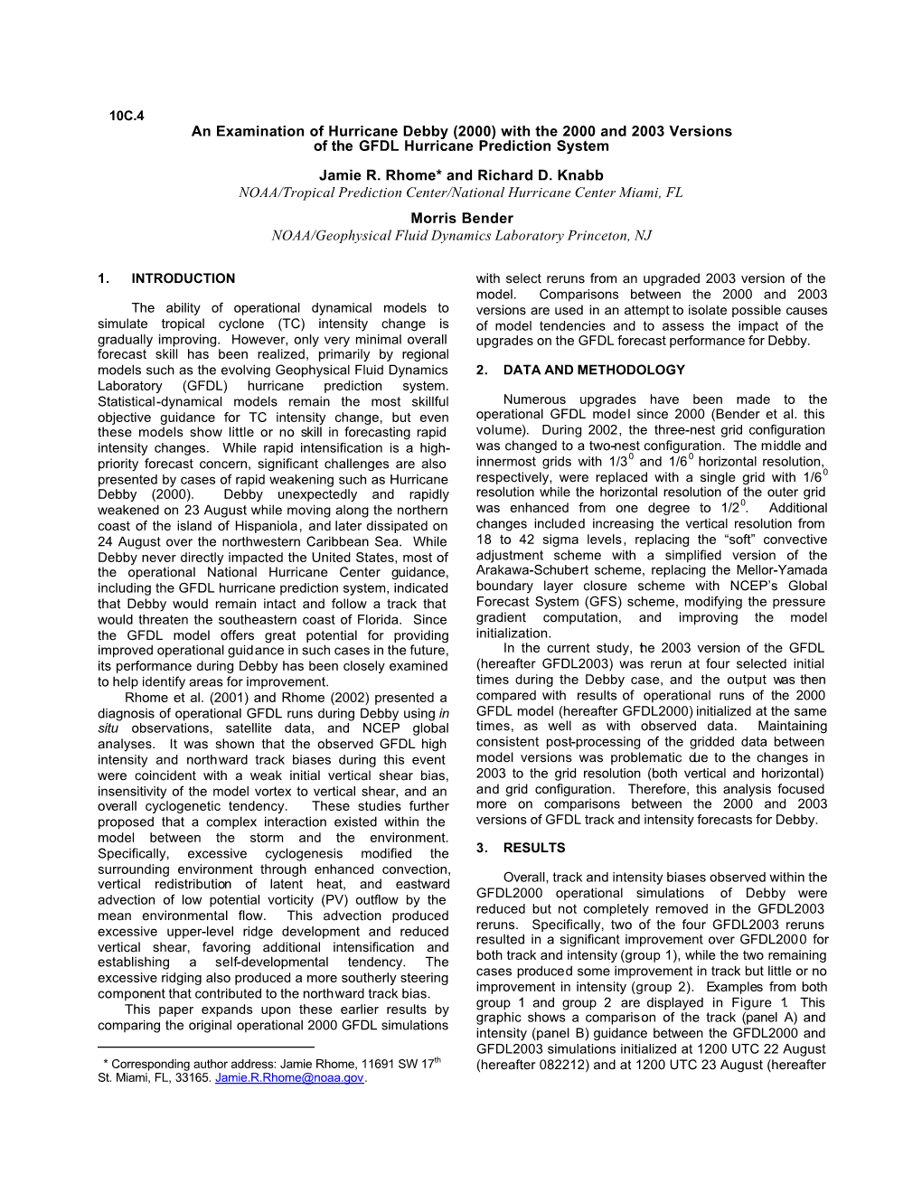 An Examination of Hurricane Debby (2000) with the 2000 and 2003 Versions of the GFDL Hurricane Prediction System