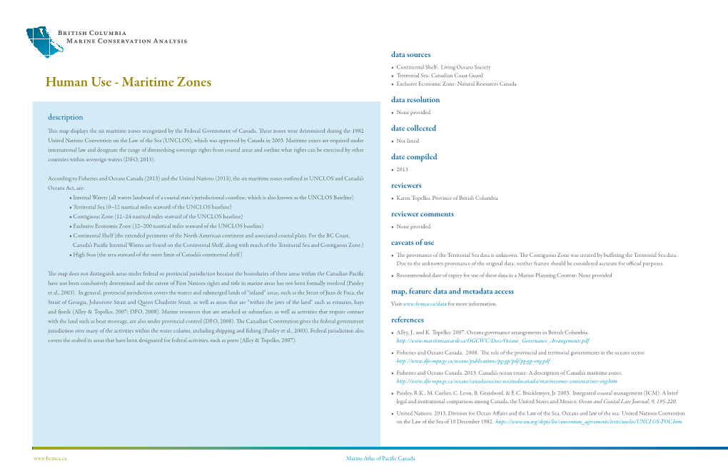 Human Use - Maritime Zones • Exclusive Economic Zone: Natural Resources Canada Data Resolution • None Provided Description