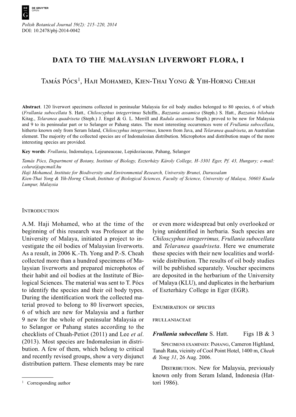 Data to the Malaysian Liverwort Flora, I