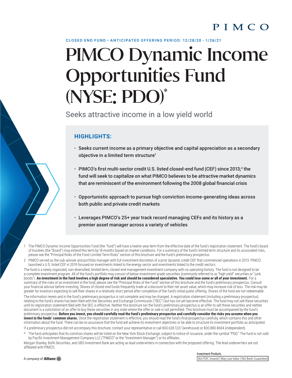 PIMCO Dynamic Income Opportunities Fund (NYSE: PDO)* Seeks Attractive Income in a Low Yield World