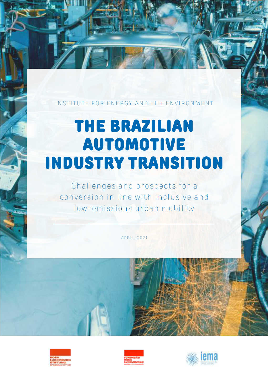 The Brazilian Automotive Industry Transition