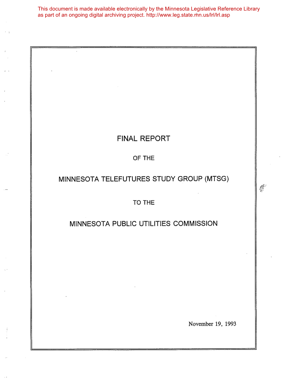 Final Report Minnesota Telefutures Study Group