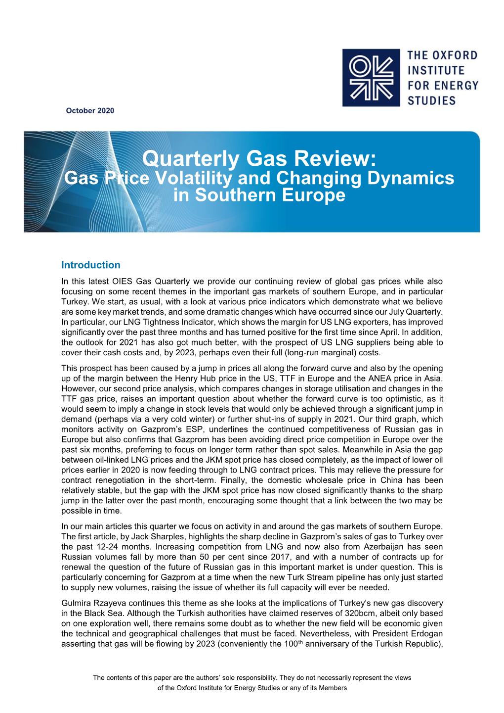 Quarterly Gas Review: Gas Price Volatility and Changing Dynamics in Southern Europe