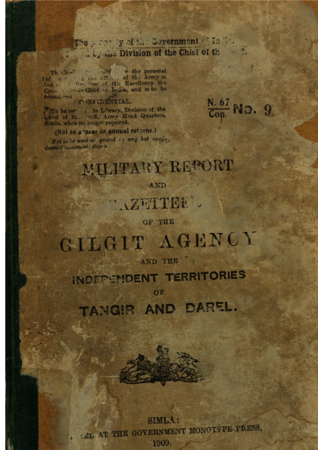 Military Report and Gazetteer of the Gilgit Agency and The
