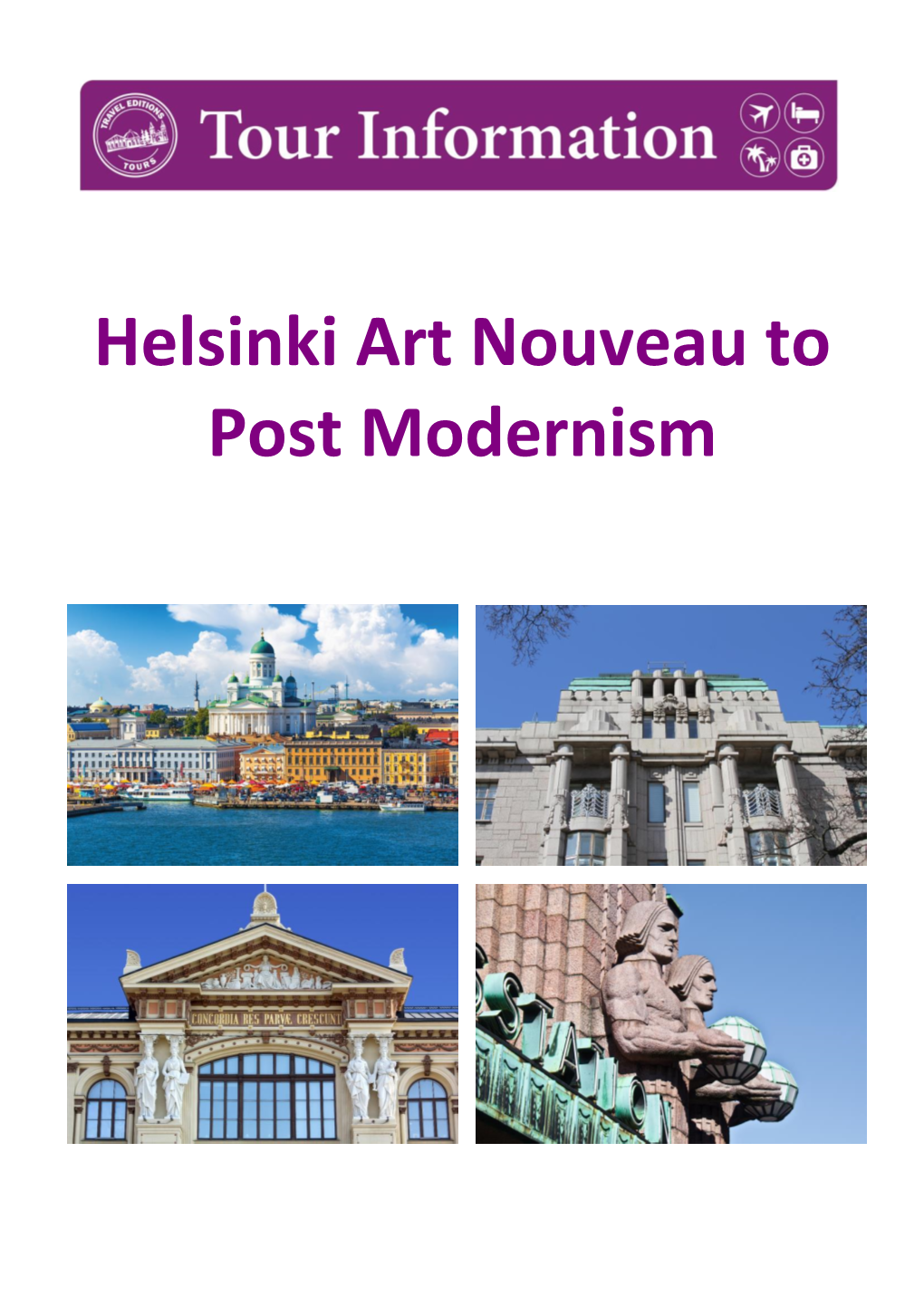 Helsinki Art Nouveau to Post Modernism
